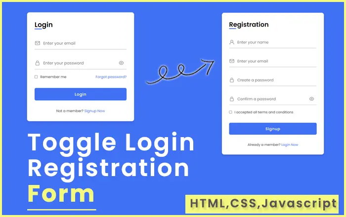 Design a Responsive Sliding Login & Registration Form using HTML, CSS & JAVASCRIPT