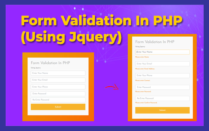 Form Validation In PHP (Using Jquery)