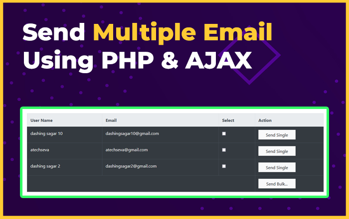 How to Send Bulk Emails in PHP using PHPMailer with Ajax